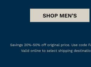 Members take an extra 25% off Sale | Shop Men