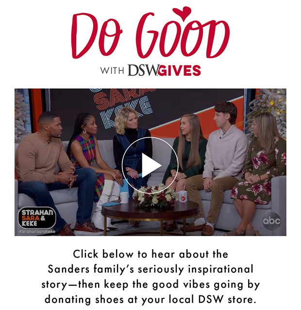 DO GOOD WITH DSW GIVES