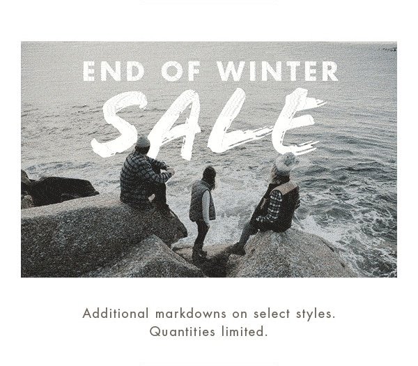 END OF WINTER SALE