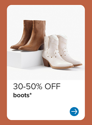 30-50% off boots.