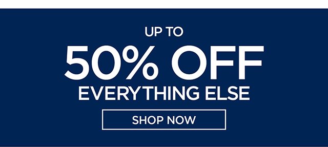 Plus Extra 50% Off Everything Else - shop now