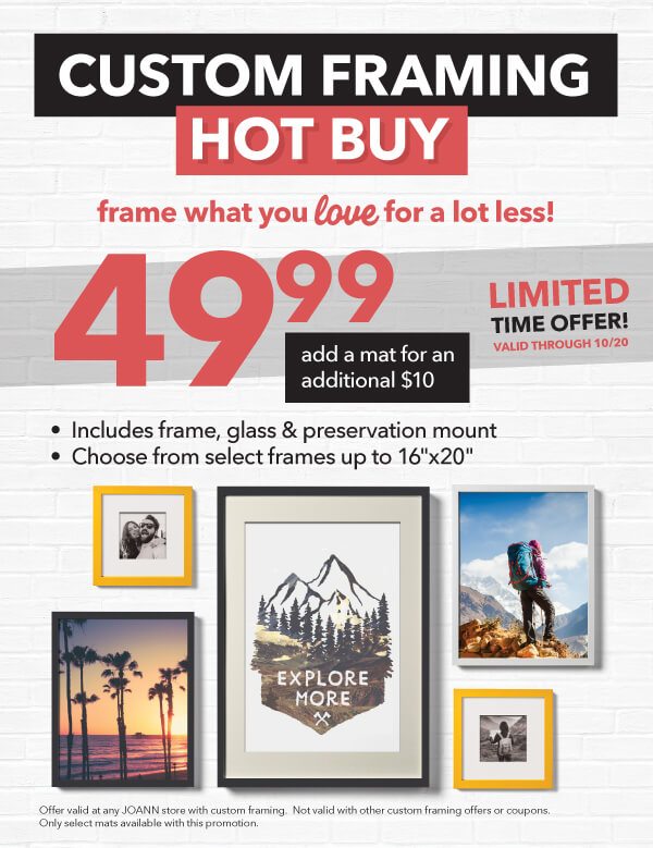 Custom Framing Hot Buy.