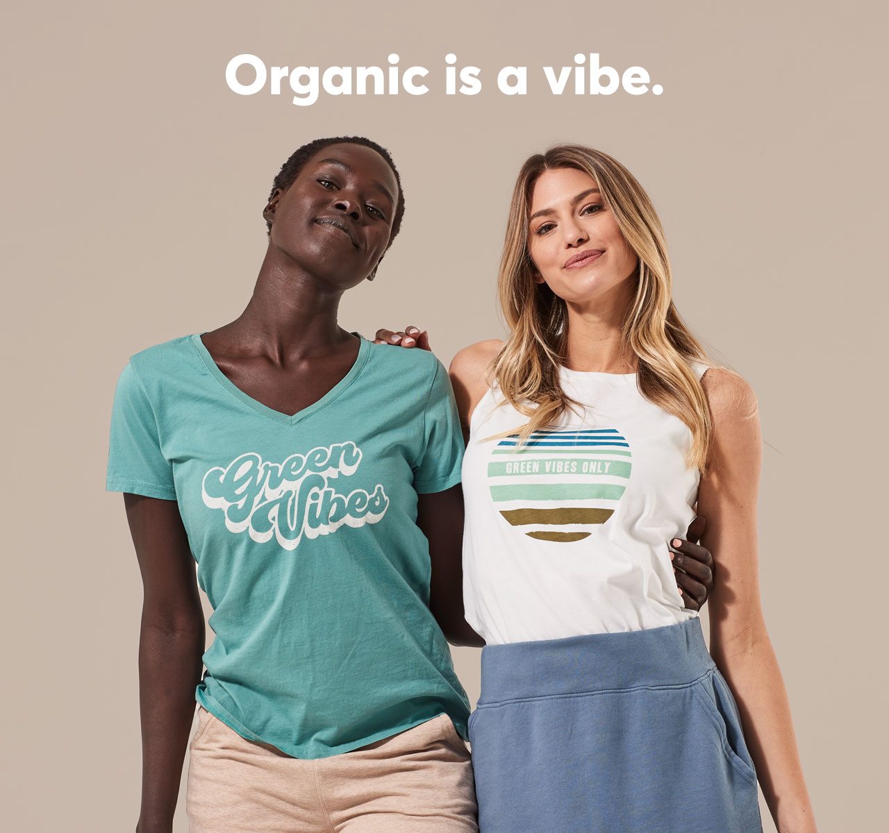 Organic is a vibe.