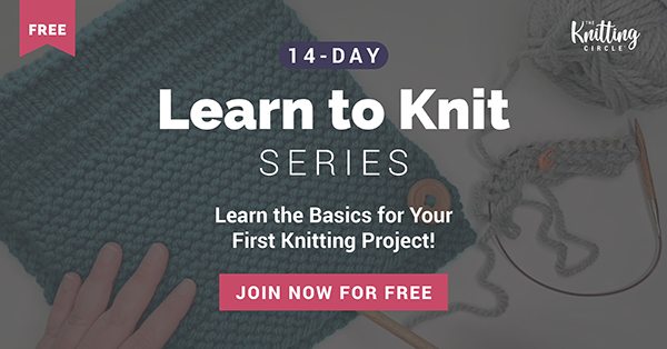 Learn to Knit Series