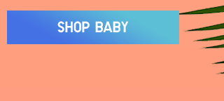 CTA6 - SHOP BABY