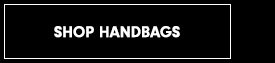 Shop Handbags