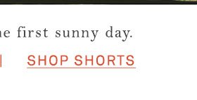 Shop shorts.
