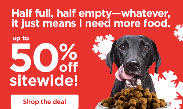 Half full, half empty—whatever, it just means I need more food. Up to 50% off sitewide. Shop the deal. 