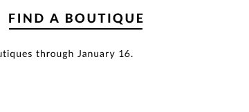 FIND A BOUTIQUE