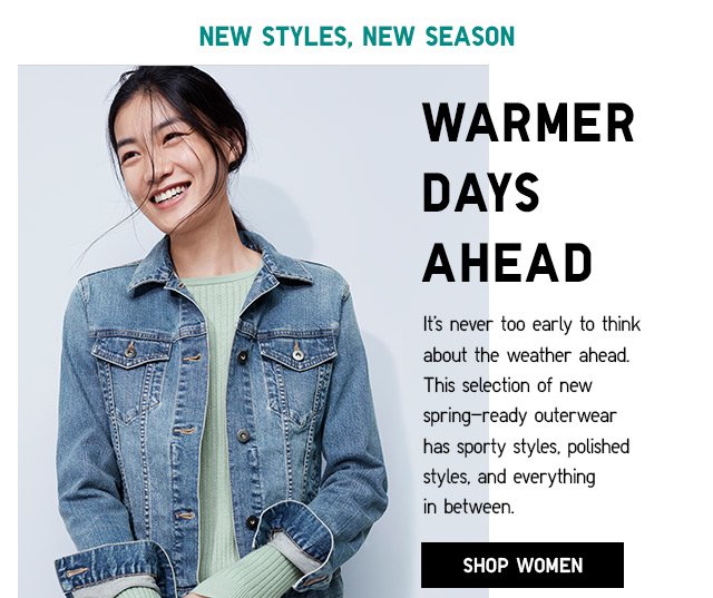 WARMER DAYS AHEAD - SHOP WOMEN