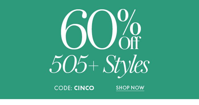 60% off 505+ styles MG