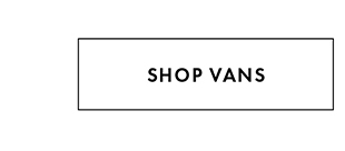 SHOP VANS