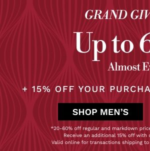 Grand Giving Event | Shop Men's