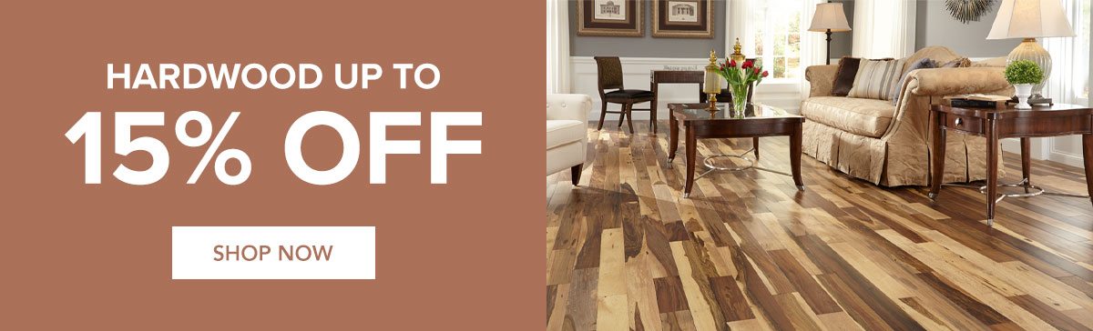 Hardwood up to 15% off