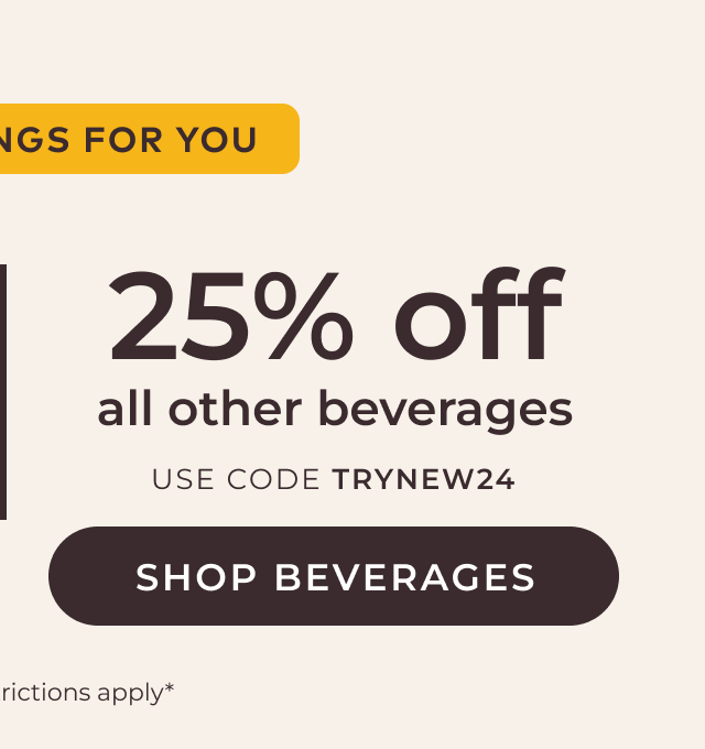 25% off all other beverages