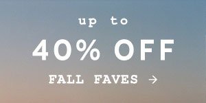 Shop up to 40% off select styles.