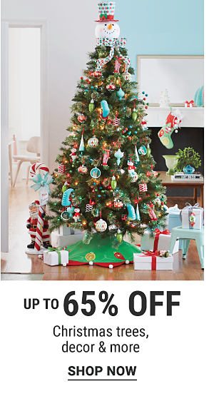 Up to 65% off Christmas trees, decor and more. Shop Now.