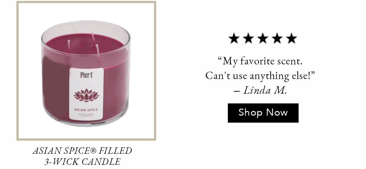 Pier 1 Asian Spice® Filled 3-Wick Candle