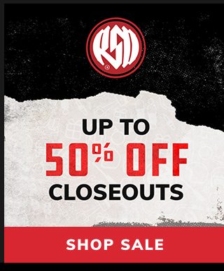 RSD Up to 50% off Closeout