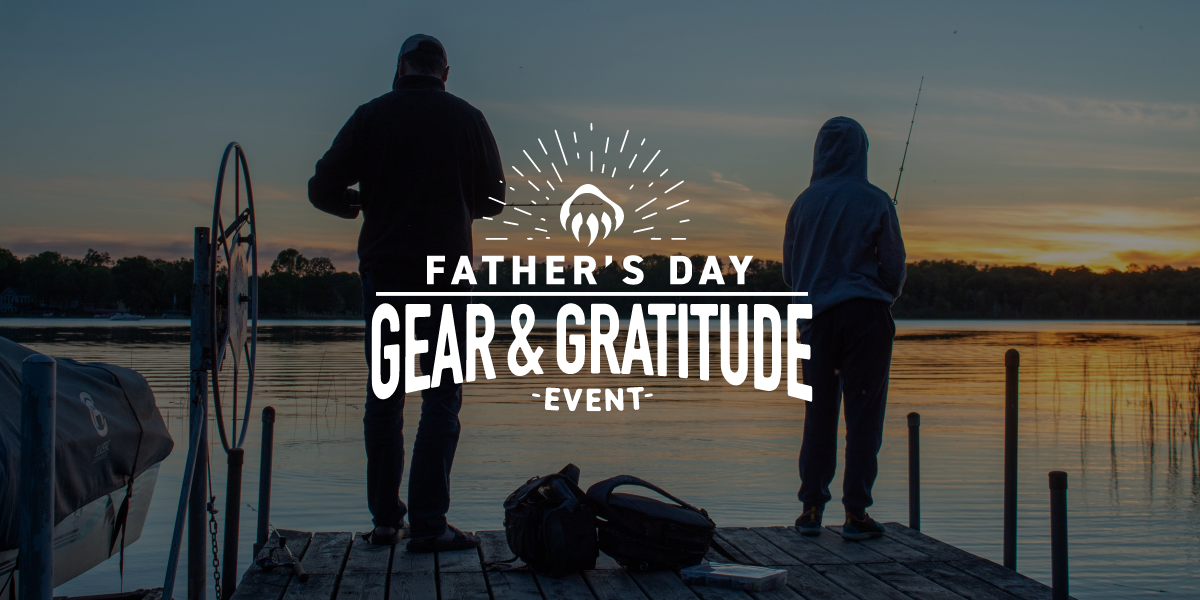 WOLVERINE - FATHER'S DAY. GEAR & GRATITUDE EVENT