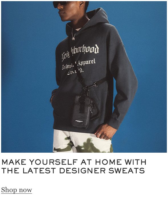 Make yourself at home with the latest designer sweats