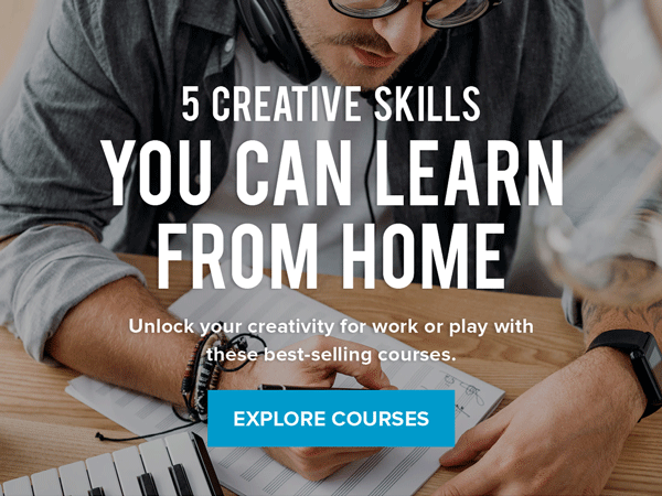 Creative skills to learn from home | get now