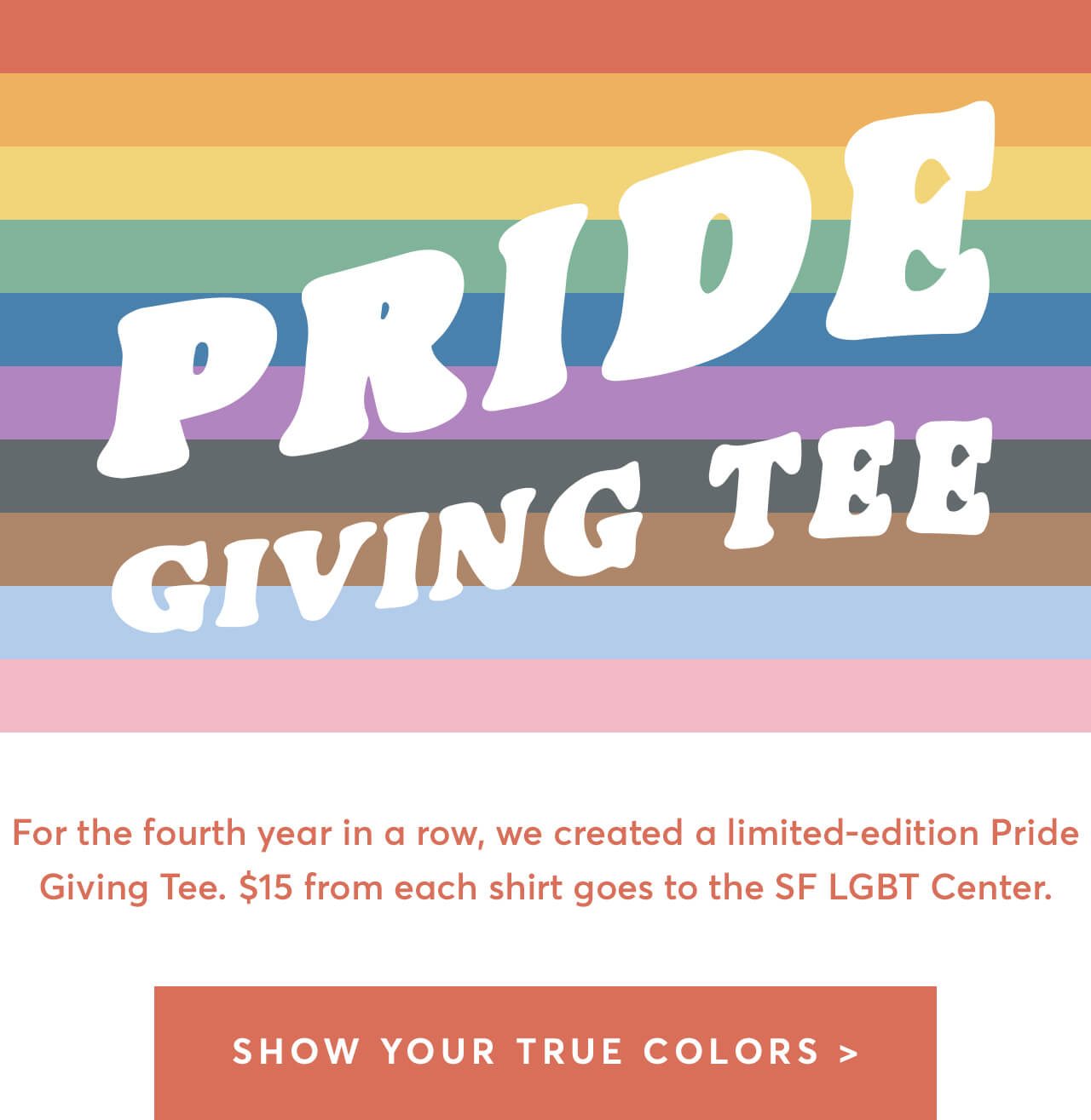 Show your true colors and support a great cause