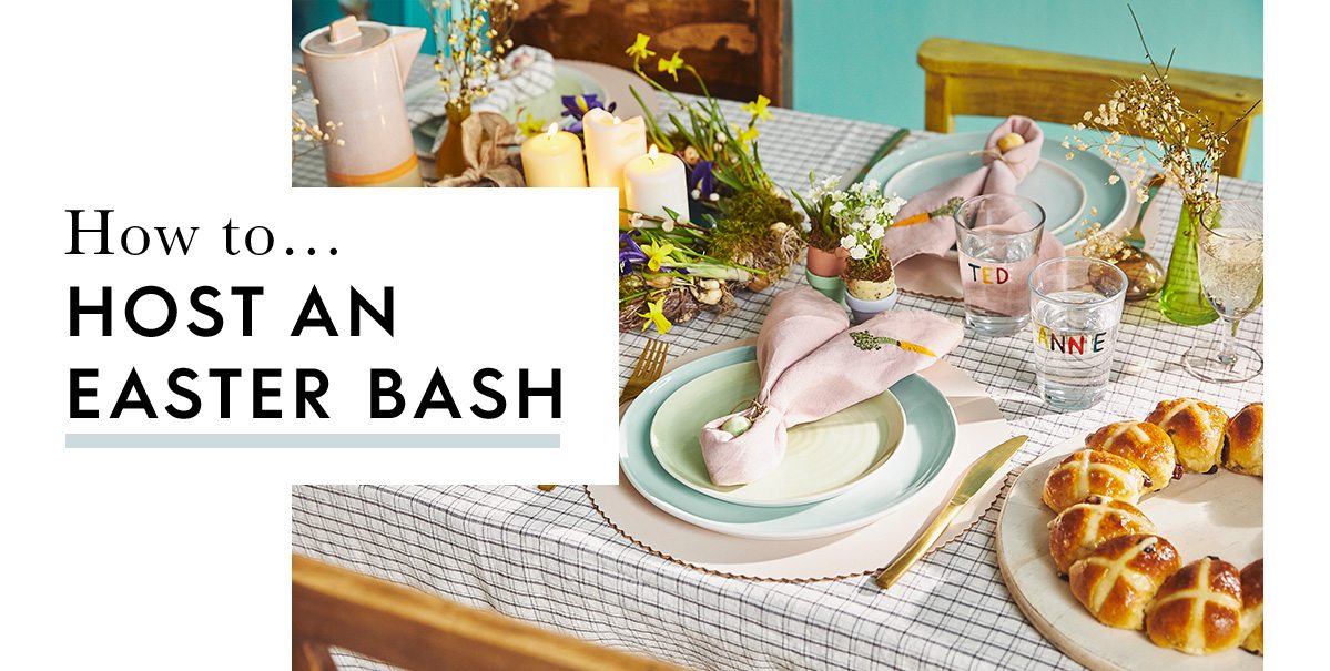 How to... host an easter bash