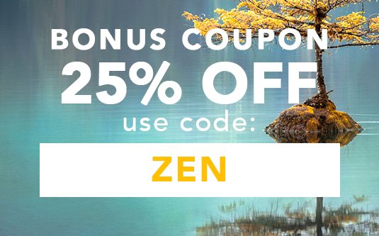 Your 25% Off Coupon - Use Code: ZEN