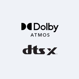 Dolby Atmos® and DTS:X®