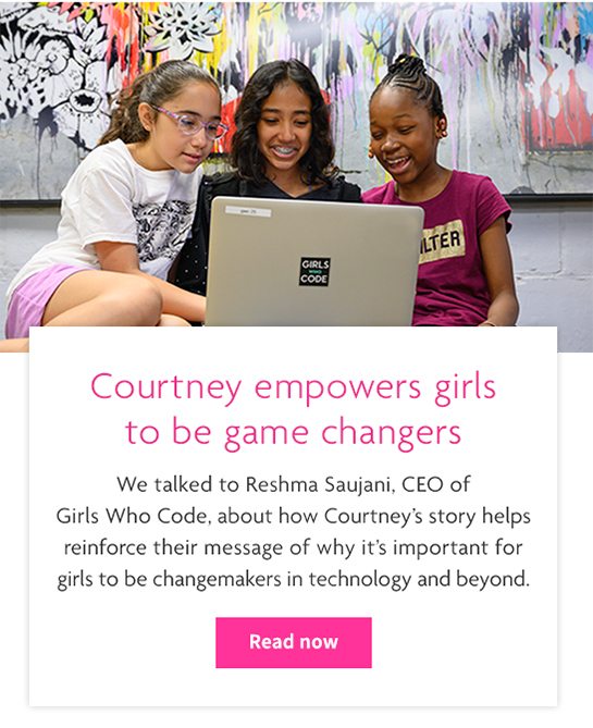 Courtney empowers girls to be game changers - Read now