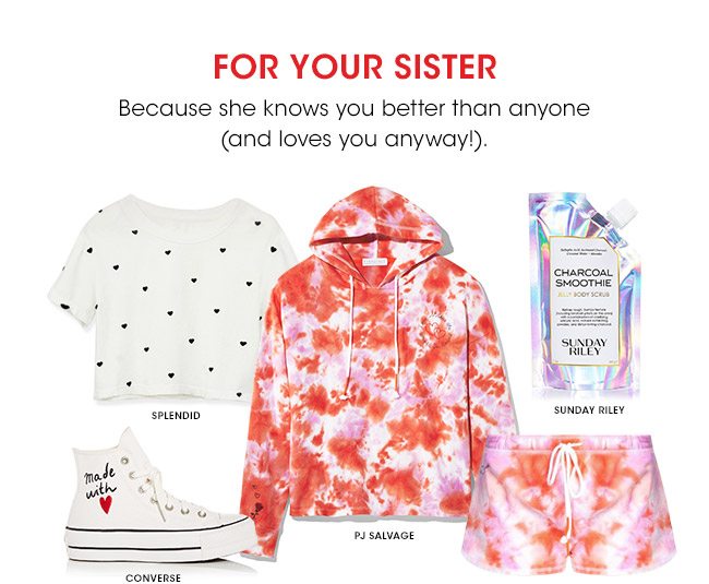 FOR YOUR SISTER