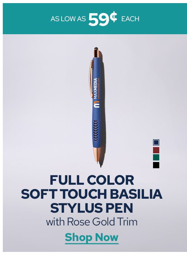 AS LOW AS 59¢ EACH | FULL COLOR SOFT TOUCH BASILIA STYLUS PEN with Rose Gold Trim | Shop Now