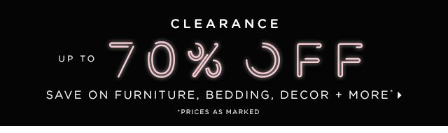 UP TO 70% OFF CLEARANCE