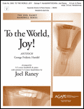 To The World, Joy! (3-5 octaves)