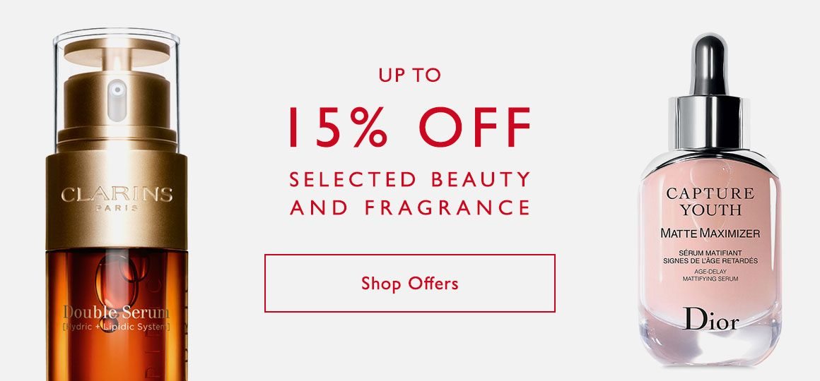 Up to 15% off selected Beauty & Fragrance