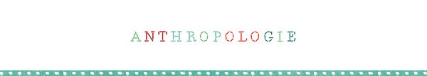 Shop Anthropologie.