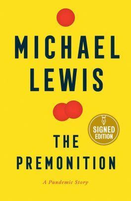 BOOK | The Premonition: A Pandemic Story by Michael Lewis