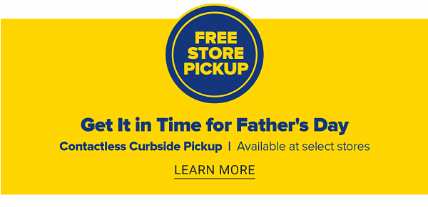 NEW! Contactless Curbside Pickup. Available at select stores - Just shop, stop & pop. Learn More.
