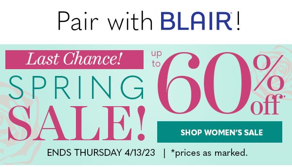 LAST CHANCE SPRING SALE up to 60% OFF - SHOP WOMEN'S SALE