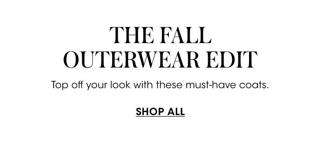 The fall outerwear edit