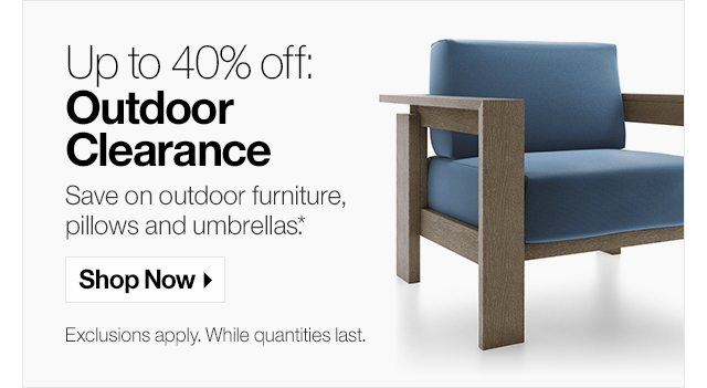 Up to 40% off: Outdoor Clearance