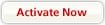 Activate Now