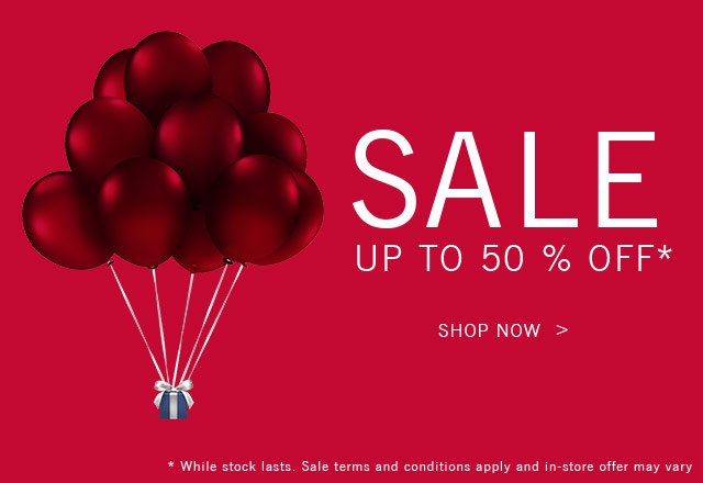 sale up to 50 % off*