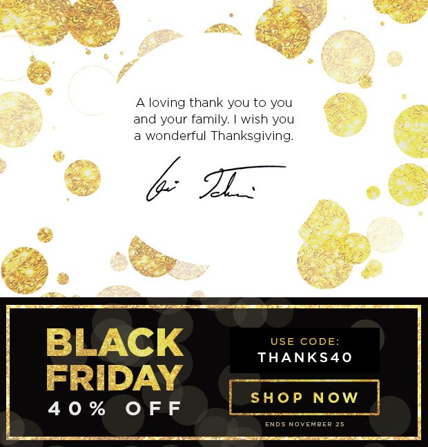 A loving thank you to you and your family. I wish you a wonderful thanksgiving. - 40% OFF Your Entire Purchase | Use Code: THANKS40