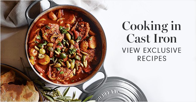 Cooking in Cast Iron - VIEW EXCLUSIVE RECIPES