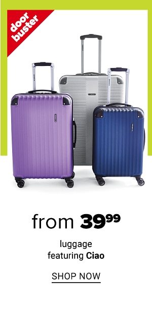 From 39.99 Luggage feat. Ciao - Shop Now