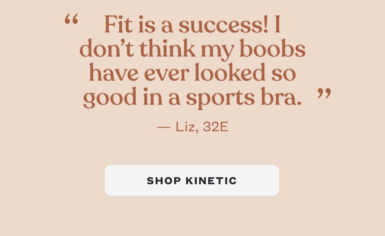 Fit is a sucess! I don't think my boobs have ever looked so good in a sports bra