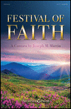 Festival of Faith (SATB - Cantata)