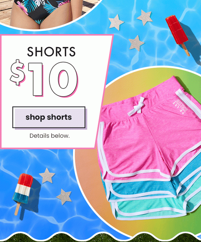 Shorts $10 Shop Shorts